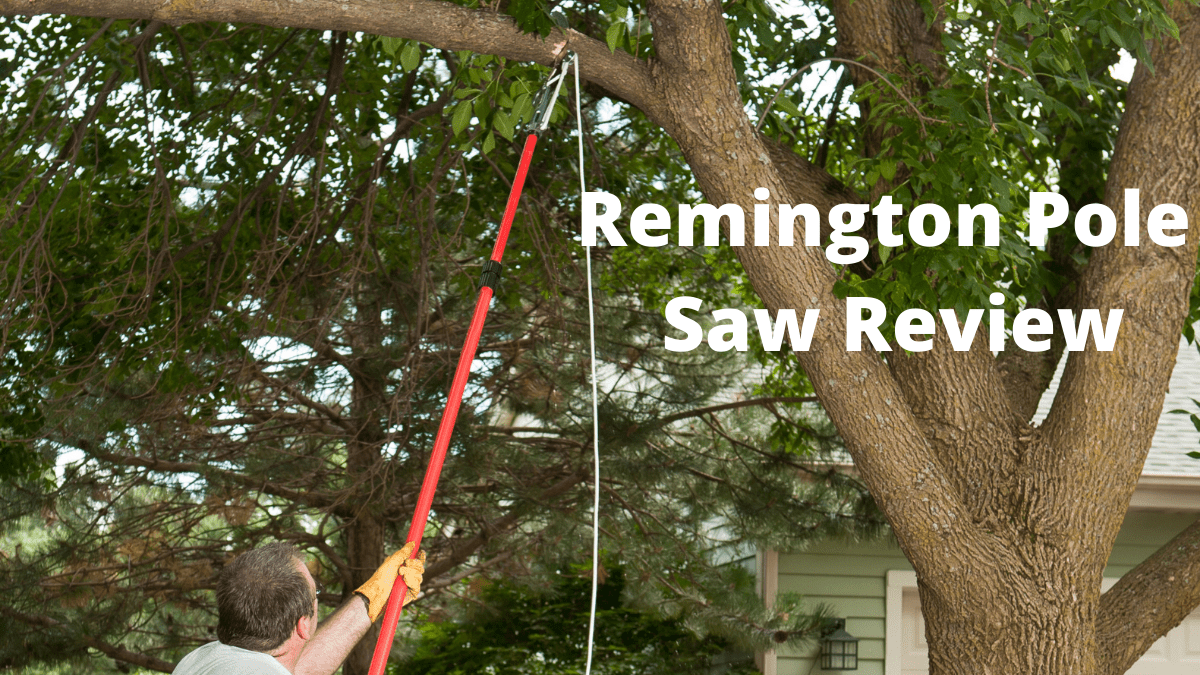 Remington Pole Saw Reviews