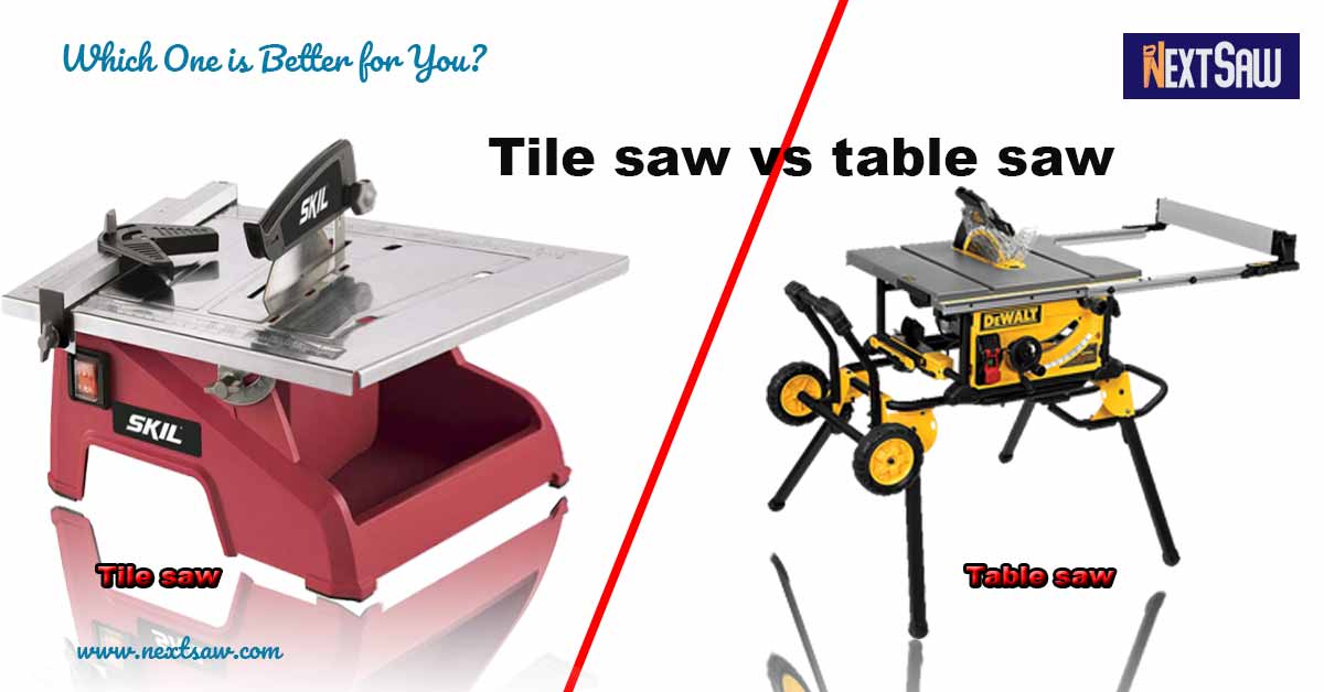 Tile saw vs table saw